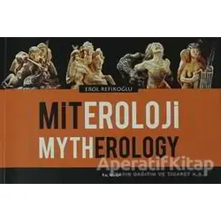 Miteroloji / Mytherology - Erol Refikoğlu - Kalkedon Yayıncılık