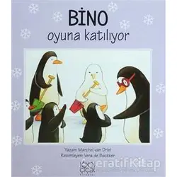 Bino Oyuna Katılıyor - Marchel van Driel - 1001 Çiçek Kitaplar
