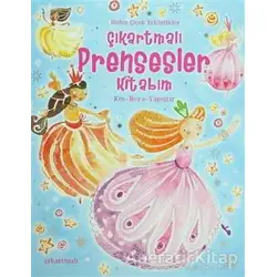 Çıkartmalı Prensesler Kitabım - Ruth Brocklehurst - 1001 Çiçek Kitaplar
