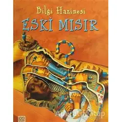 Bilgi Hazinesi - Eski Mısır - Olivia Brookes - 1001 Çiçek Kitaplar