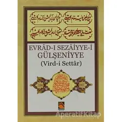 Evrad-ı Sezaiyye-i Gülşeniyye - Kolektif - Buhara Yayınları