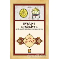 Evrad-ı Desükiyye - Kolektif - Buhara Yayınları