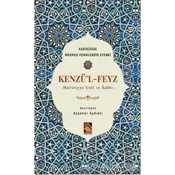 Kenzül-Feyz - Ayşenur Aydınlı - Buhara Yayınları