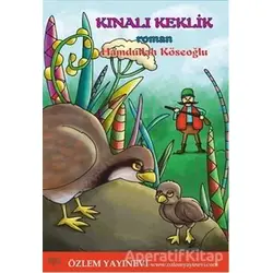 Kınalı Keklik - Hamdullah Köseoğlu - Özlem Yayınevi