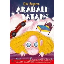 Arabalı Yatak 2 - Filiz Başaran - Özlem Yayınevi
