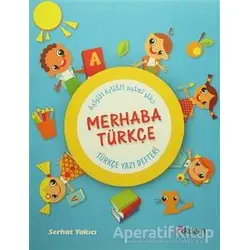 Merhaba Türkçe - Serhat Yakıcı - Akdem Yayınları