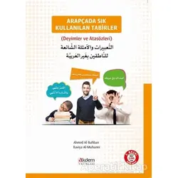Arapçada Sık Kullanılan Tabirler - Rawiya Al Muhanni - Akdem Yayınları