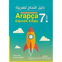 Akdem 7. Sınıf İmam Hatip Ortaokulları İçin Arapça Etkinlik Kitabı - Serhat Yakıcı - Akdem Yayınları