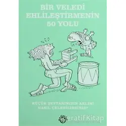 Bir Veledi Ehlileştirmenin 50 Yolu - Hamlyn - Optimist Yayın Dağıtım
