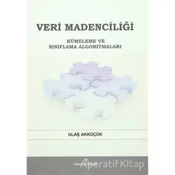 Veri Madenciliği - Ulaş Akküçük - Yalın Yayıncılık