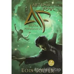 Artemis Fowl - Zaman Paradoksu - Eoin Colfer - Artemis Yayınları