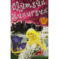 Ölümsüz ve Huzursuz - Mary Janice Davidson - Artemis Yayınları