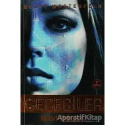 Gececiler - Mavi Öğlen - Scott Westerfeld - Artemis Yayınları