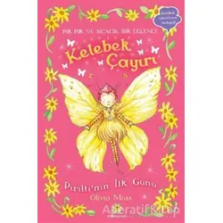 Kelebek Çayırı 1 - Pırıltının İlk Günü - Olivia Moss - Artemis Yayınları