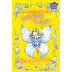 Kelebek Çayırı 4 - Zıpzıp ve Bebek Kelebek - Olivia Moss - Artemis Yayınları