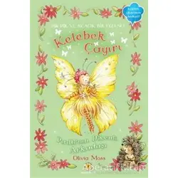 Kelebek Çayırı 5 - Pırıltının Dikenli Arkadaşı - Olivia Moss - Artemis Yayınları
