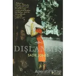Dışlanmış - Sadie Jones - Artemis Yayınları