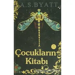 Çocukların Kitabı - A. S. Byatt - Artemis Yayınları