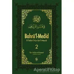 Bahrül-Medid 2. Cilt - İbn Acibe el-Haseni - Semerkand Yayınları