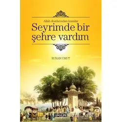 Seyrimde Bir Şehre Vardım - Ruhan Umut - Hacegan Yayıncılık