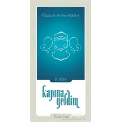 Kapına Geldim - Kolektif - Şadırvan Yayınları