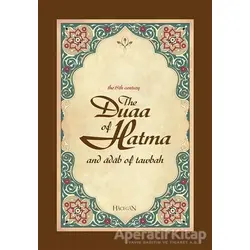 The Duaa of Hatma and Adab Of Tawbah (Hatme Duası ve Tövbe Adabı) - Ahmet Sözer - Hacegan Yayıncılık