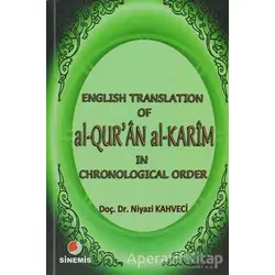 English Translation of al-Qur’an al Karim in Chronological Order