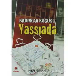 Kadınlar Koğuşu - Yassıada - Hilal Ülman - Sinemis Yayınları