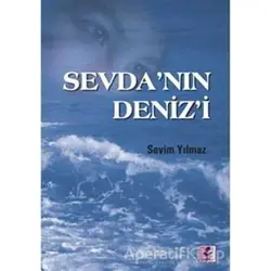 Sevda’nın Deniz’i - Sevim Yılmaz - Efil Yayınevi