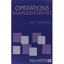 Operations Management - İnci Şentarlı - Efil Yayınevi