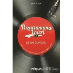 Pazarlamanın Enleri - Kevin Duncan - MediaCat Kitapları