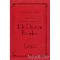 Bediüzzaman Said Nursi’nin İlk Dönem Eserleri (Çanta Boy)