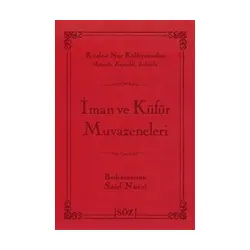 İman ve Küfür Muvazeneleri (Çanta Boy) - Bediüzzaman Said-i Nursi - Söz Basım Yayın