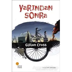 Yarından Sonra - Gillian Cross - Günışığı Kitaplığı