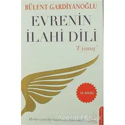 Evrenin İlahi Dili - Uyanış - Bülent Gardiyanoğlu - Destek Yayınları