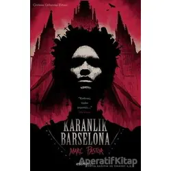 Karanlık Barselona - Marc Pastor - Esen Kitap