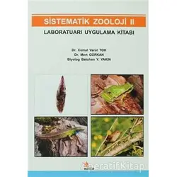 Sistematik Zooloji - 2 Laboratuarı Uygulama Kitabı - Batuhan Yaman Yakın - Kriter Yayınları
