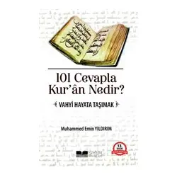 101 Cevapla Kuran Nedir ? - Muhammed Emin Yıldırım - Siyer Yayınları