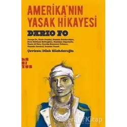 Amerikanın Yasak Hikayesi - Dario Fo - Habitus Kitap