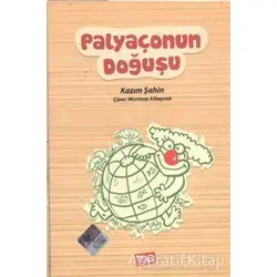 Palyaçonun Doğuşu - Kazım Şahin - Top Yayıncılık
