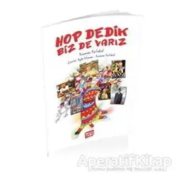 Hop Dedik Biz de Varız - Asuman Portakal - Top Yayıncılık