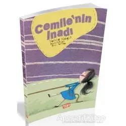 Cemile’nin İnadı - Yonca Negiş - Top Yayıncılık