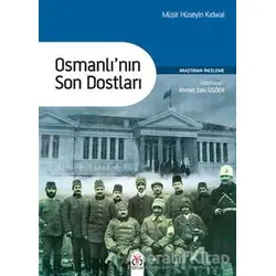 Osmanlının Son Dostları - Müşir Hüseyin Kıdwai - DBY Yayınları