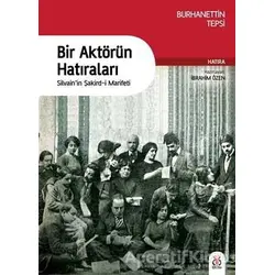 Bir Aktörün Hatıraları - Burhanettin Tepsi - DBY Yayınları