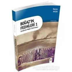 Boğaz’ın Fedaileri 1 - Bayram Akgün - DBY Yayınları