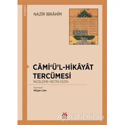 Cami‘ü’l-Hikayat Tercümesi - Nazir İbrahim - DBY Yayınları