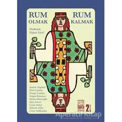 Rum Olmak Rum Kalmak - Hakan Yücel - İstos Yayıncılık