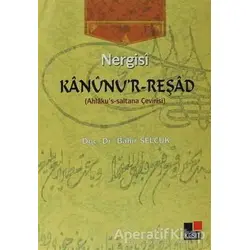 Nergisi Kanunur-Reşad - Bahir Selçuk - Kesit Yayınları