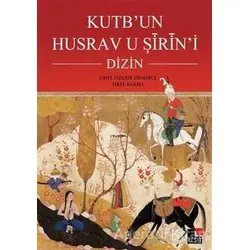 Kutb’un Husrav u Şirin’i : Dizin - Sibel Karslı - Kesit Yayınları