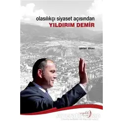 Olasılıkçı Siyaset Açısından Yıldırım Demir - Şener Aksu - Aydili Sanat Yayınları